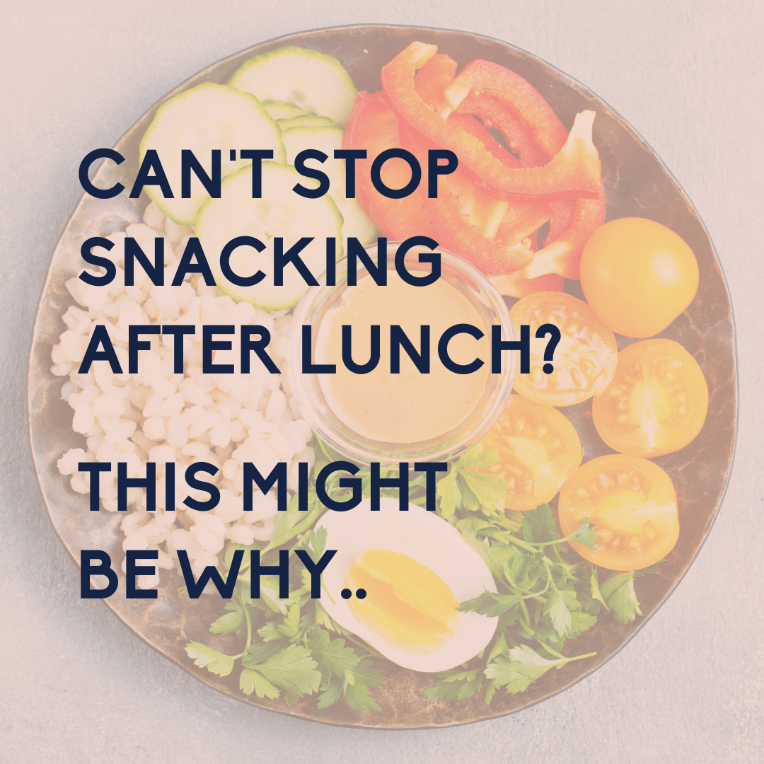 Why You Might Be Snacking After Lunch